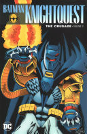 Batman: Knightquest: the Crusade Vol. 2