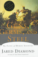 Guns, Germs, and Steel