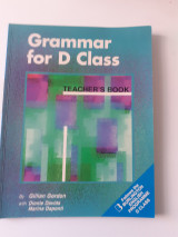 Grammar for D Class: Teacher's book