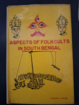 Aspects of Folk Cults in South Bengal