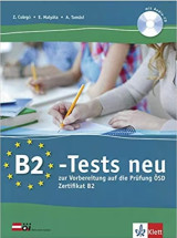 B2 - Tests neu. Zur Vorbereitung auf die Prüfung ÖSD Zertifikat B2