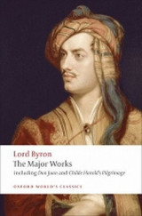 Lord Byron: the Major Works