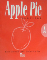 Apple Pie A teacher's book