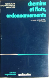 Chemins et flots, ordonnancements