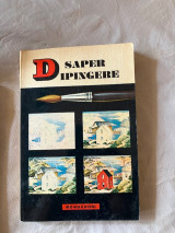 Piccole Guide Mondadori No 24 Saper Dipingere