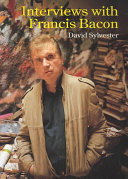 Interviews with Francis Bacon
