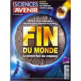 Sciences et avenir N° 753 : fin du monde, la science face aux croyances