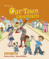 Our Town Junior A & B Student's Book (+ Booklet) (Junior 1 Year)