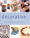 Decorative Crafts Sourcebook