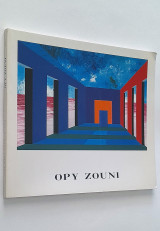 Όπυ Ζούνη: Παλλόμενη Γεωμετρία / Opy Zouni: Throbbing Geometry (Κατάλογος έκθεσης 2005)
