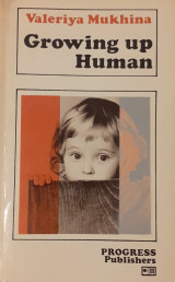 Growing up Human