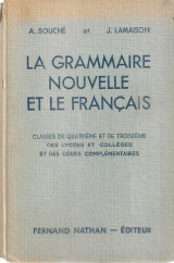 La grammaire nouvelle et le francais