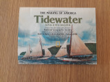 The making of America. Tidewater and environs