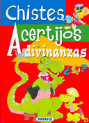 Chistes, Acertijos, Adivinanzas