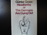 Headbirths, Or, The Germans are Dying Out