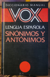 Vox. Diccionario Manual de Sinónimos y Antónimos. Lengua Española.