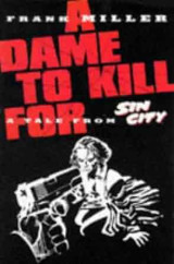 Dame to Kill for (Sin City) Paperback