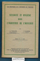 Securite et hygiene dans l'industrie de l'huilerie