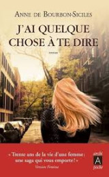 J'ai quelque chose a te dire