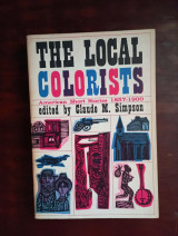 Local Colorists American short stories 1857-1900