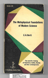 The Metaphysical Foundations of Modern Science