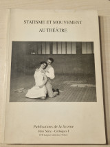 Statisme et mouvement au théâtre