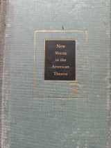 New Voices in the American Theatre