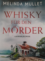 Whisky für den Mörder