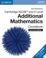 Cambridge IGCSE® and O Level Additional Mathematics Coursebook