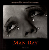 Man Ray,Aperture masters of photography Man Ray