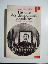 Histoire des democraties populaires tome 1