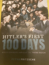 Hitler’s First 100 Days
