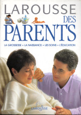Larousse des parents
