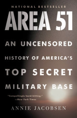 Area 51 An Uncensored History of America's Top Secret Military Base