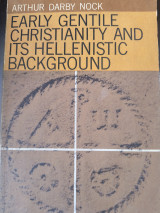 Early Gentile Christianity and Its Hellenistic Background