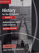 History for the IB Diploma Paper 2 Authoritarian States (20th Century)