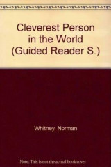 Cleverest Person in the World (Guided Reader)