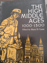 The high middle ages 1000-1300
