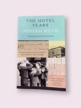 The Hotel Years