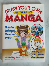 Draw Your Own Manga- All The Basics