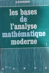 Les bases de l'analyse mathématique moderne