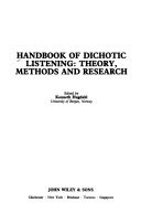 Handbook of Dichotic Listening