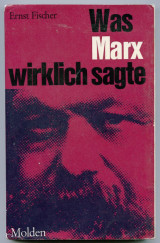 Was Marx wirklich sagte