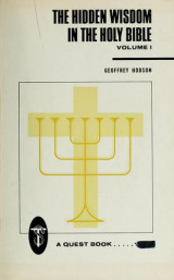 The hidden wisdom in the holy bible Volume 1