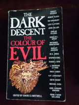 The Dark Descent , the Colour of Evil
