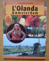 L'Olanda & Amsterdam
