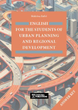 English for the students of Urban Planning and Regional Development: – ANSWER KEY