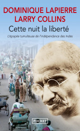 Cette nuit la liberté : récit