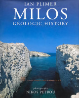 Milos Geologic History [hardcover]: Η γεωλογική ιστορία