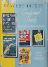 Readers digest condensed books the secret project of sigurd o'leary-dear and glorious physician-collision course-jungle girl-epitaph for an enemy